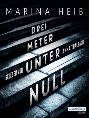 cover image of Drei Meter unter Null